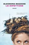 Le-Difettose Eleonora Mazzoni